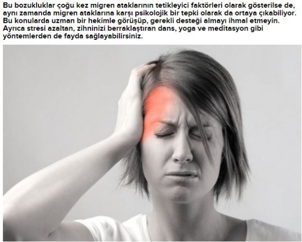 Migren ağrısı hastaların günlük yaşantısını aksatacak kadar sık ve şiddetli olabiliyor. Hayatı adeta kabusa dönüştüren şiddetli baş ağrılarını önlemek içinse öncelikle ağrı kesicilerden medet ummamak ve uyku düzeninden şaşmamak gerekiyor.İşte Migren ağrılarından korunmanın 10 yolu, devam etmek için fotoğrafın üzerine tıklayın